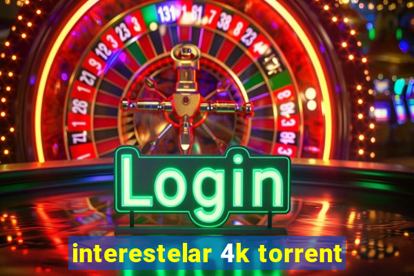 interestelar 4k torrent